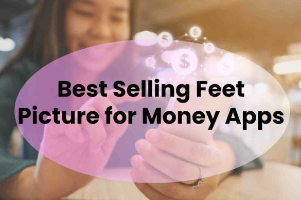 Best Selling Feet Picture for Money Apps - I was wondering what sort of people would pay for images of feet. Not to worry.