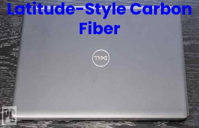 Latitude-Style Carbon Fiber