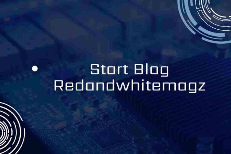 Start a Blog Like RedandWhiteMagz.com – Complete Research Guide