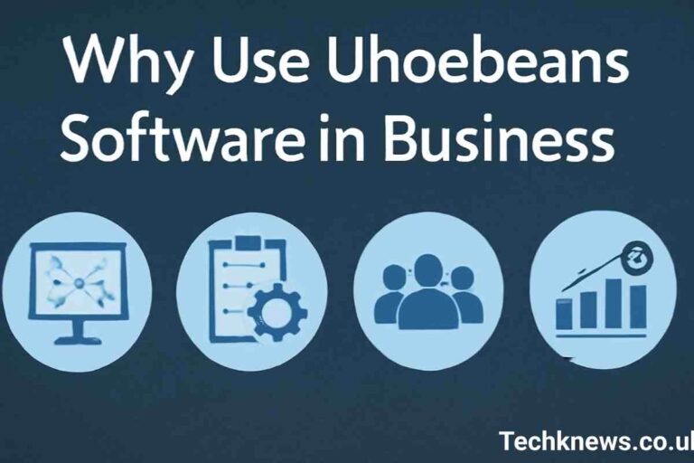 Ways to Use Uhoebeans Software – Methods, Features, And More
